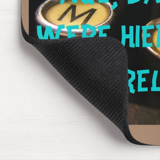 私があなたの年齢だったときに、データベースは階層的でした。 マウスパッド (コーナー)