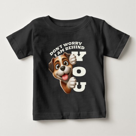 私があなたの後ろにいることを心配するな ベビーTシャツ (正面)