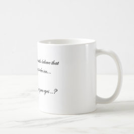 私があなたの美しい目を見たとき コーヒーマグカップ