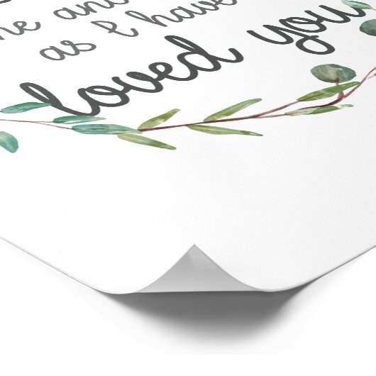 私があなたを愛したように聖書の聖句は互いに愛し合う ポスター (角)