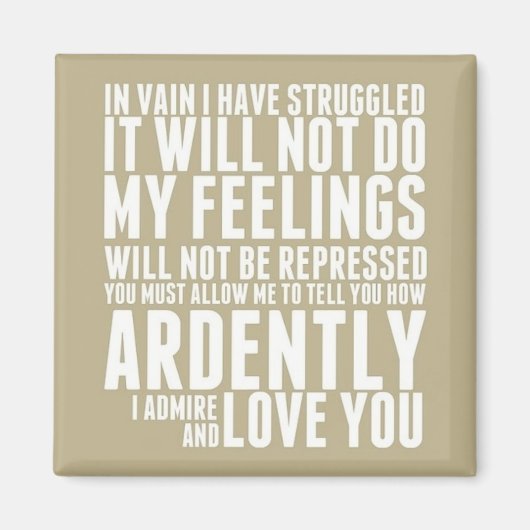 私があなたを熱烈に尊敬し、愛する方法 マグネット (正面)