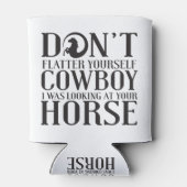 私があなたを見ていたカウボーイを自分で自慢してはいけない 缶クーラー (裏面)