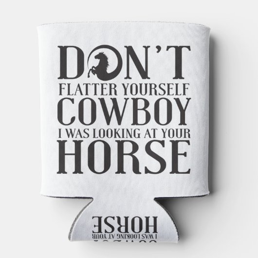 私があなたを見ていたカウボーイを自分で自慢してはいけない 缶クーラー (裏面)