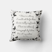 私がある人のためにしない何もありません クッション (裏面)