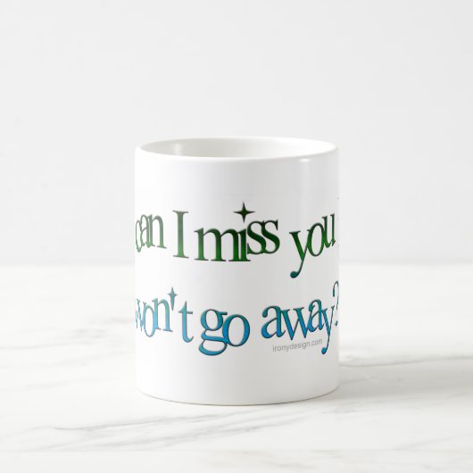 私がいかにできるかユーモアを恋しく思って下さい コーヒーマグカップ (中央)