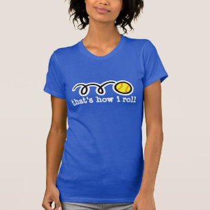 私がいかに転がるかであるかわいいソフトボールのTシャツの引用文 Tシャツ