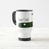 私がいかに転がるかゴルフをして下さい トラベルマグ (正面左)