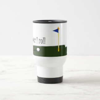 私がいかに転がるかゴルフをして下さい トラベルマグ