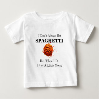 私がいつもスパゲッティを食べているわけじゃない ベビーTシャツ