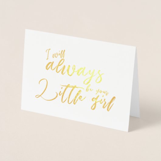 私がいつも小さな女の子父の結婚式の日 箔カード (正面)