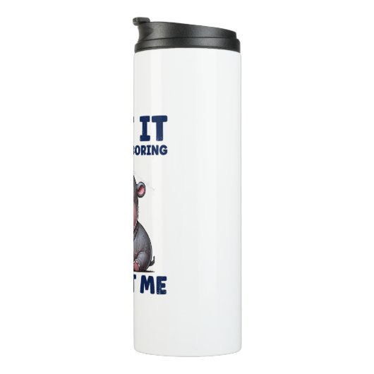 私がいないと退屈な人生だと認おもしろいめモー タンブラー (回転右)