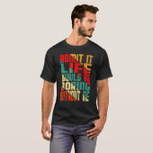 私がいなければ退屈な人生を認める引用文Sa Tシャツ (正面フル)