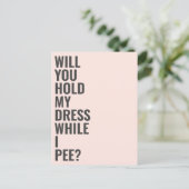 私がおしっこをする間、あなたは私の花嫁の付き添いになってくれるか インビテーションポストカード (スタンド正面)