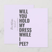 私がおしっこをする間、あなたは私の花嫁の付き添いになってくれるか インビテーションポストカード (正面/裏面)
