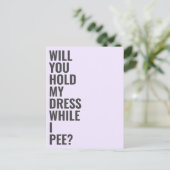 私がおしっこをする間、あなたは私の花嫁の付き添いになってくれるか インビテーションポストカード (スタンド正面)