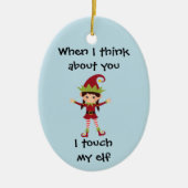 私がおもしろいお考え前の事で私は小妖精や小人をTouch セラミックオーナメント (正面)