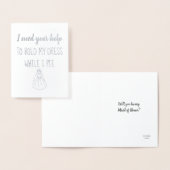 私がおもしろいな新婦付添人かメイド・オブ・オーナー（花嫁付き添い人） |の小便をする間、 箔カード (ディスプレー)