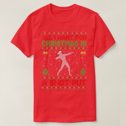 私がおもしろいクリスマスに欲しいのはショットだけ醜い Tシャツ (デザイン正面)
