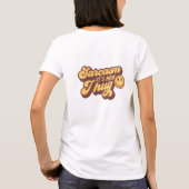 私がおもしろい抱き締める態度を皮肉に表す Tシャツ (裏面)