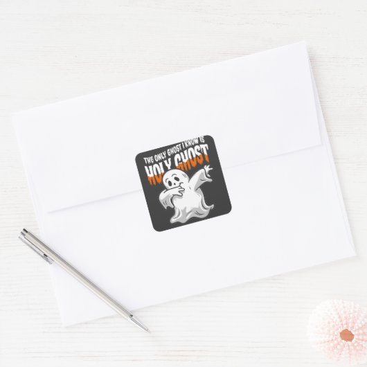 私がおもしろい知っている唯一の幽霊は聖なる幽霊 スクエアシール (封筒)