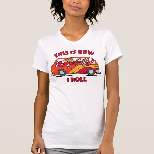 私がお母さんのミニバンをいかに転がるか Tシャツ (正面)