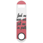 私がかわいらしいことを私にタコスを食べ物を与え、私に言って下さい スピード栓抜き (裏面)