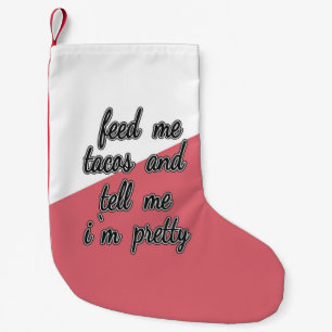 私がかわいらしいことを私にタコスを食べ物を与え、私に言って下さい スモールクリスマスストッキング