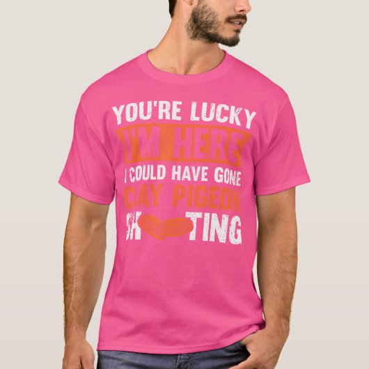 私がここにいてよかったね、粘土鳥には行かなくて Tシャツ (正面)