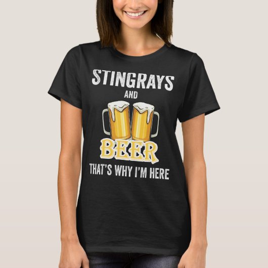 私がここにいる理由はアカエイとビール Tシャツ (正面)