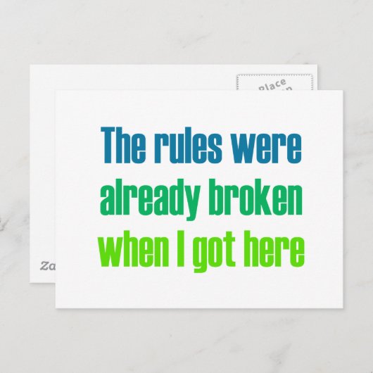 私がここに来た時は既に規則が破られて得いた ポストカード (正面/裏面)