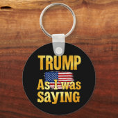 私がことわざだったトランプおもしろい：政治引用文 キーホルダー (裏面)