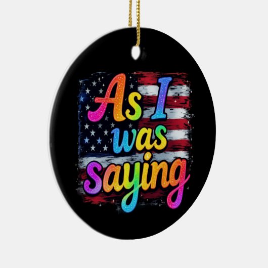 私がことわざトランプ2024メイクアメリカだった素晴らし時 セラミックオーナメント (右)