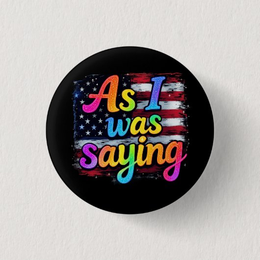 私がことわざトランプ2024メイクアメリカだった素晴らし時 缶バッジ (正面)