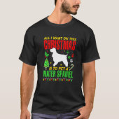 私がこのクリスマスに欲しいのは水のスパ Tシャツ (正面)