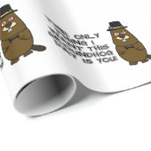 私がこのグラウンドホッグの日に欲しいのは君だけだ！ ラッピングペーパー (ロールコーナー)