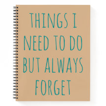 私がしなければならないが、常にノートを忘れ取る