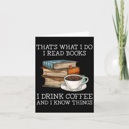 私がすることといえば 本を読む コーヒーを飲む 知っている カード (正面)