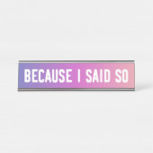 私がそうおもしろいな机の印を言ったので デスクネームプレート (正面)