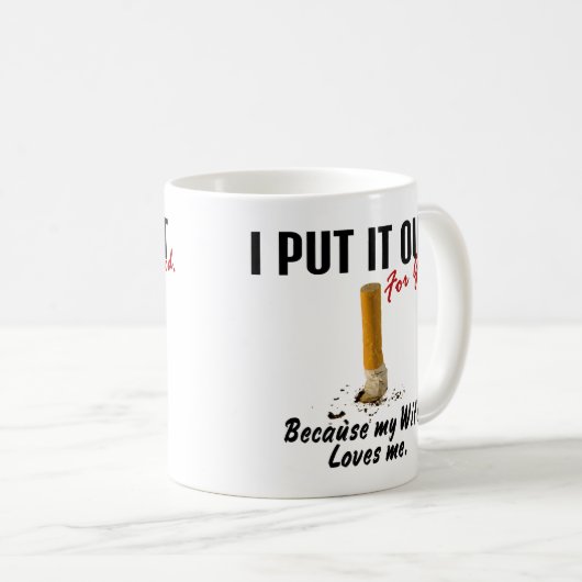 私がそれを妻置く停止喫煙は私を愛します コーヒーマグカップ (正面右)