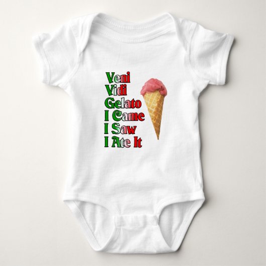 私がそれを食べたことをVeni Vini Gelato (私は私を見ました来ました) ベビーボディスーツ (正面)