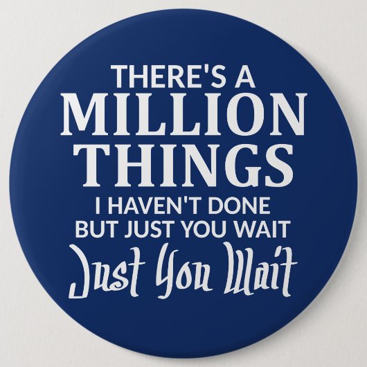 私がちょうどしなかった百万の事があります 缶バッジ (正面)