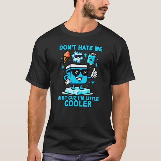 私がちょっとだけクールなの嫌がらないで Tシャツ (正面)