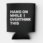 私がつるこの白黒を考え過ぎている間に 缶クーラー (正面)