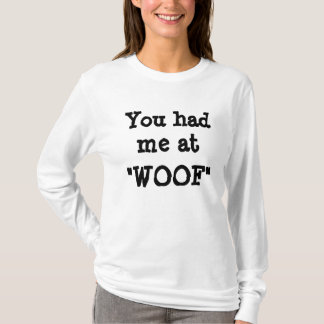 私がで、"Woof"の薄い女性長袖のティーありました Tシャツ
