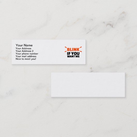 私がほしいと思ったら点滅させて下さい スキニー名刺 (正面/裏面)