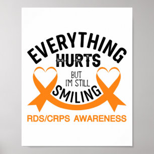 私がまだ微笑んでいる全てが痛む – Rsd Crps Awar ポスター