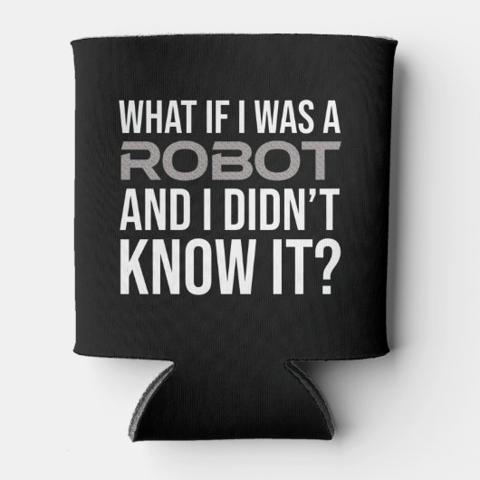 私がもしロボットで知らなかった事は？ 缶クーラー (正面)