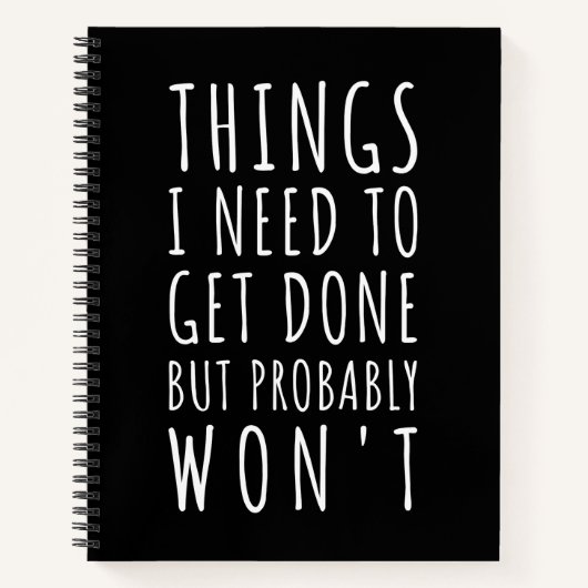 私がやらなければならないが、おそらく終わらない ノートブック (正面)