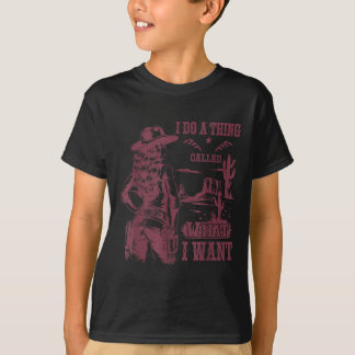 私がやりたいことをやる 西部カウガール Tシャツ