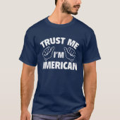 私がアメリカ人だと信じて Tシャツ (正面)